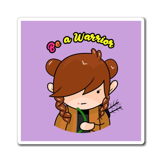 AlphaBetty Be A Warrior Magnets