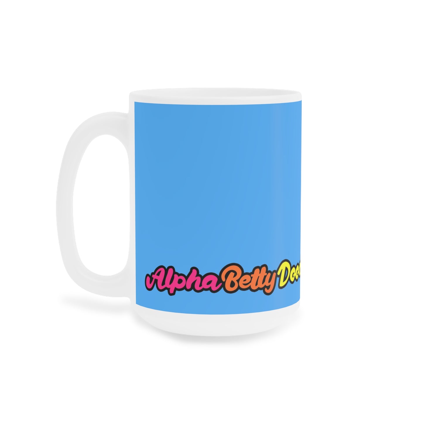 AlphaBetty Ceramic Mugs (11oz\15oz)