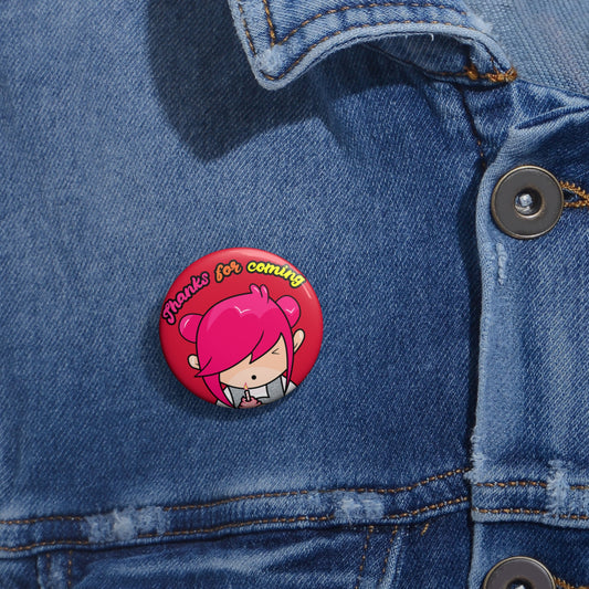 AlphaBetty Thanks for Coming Pin Buttons