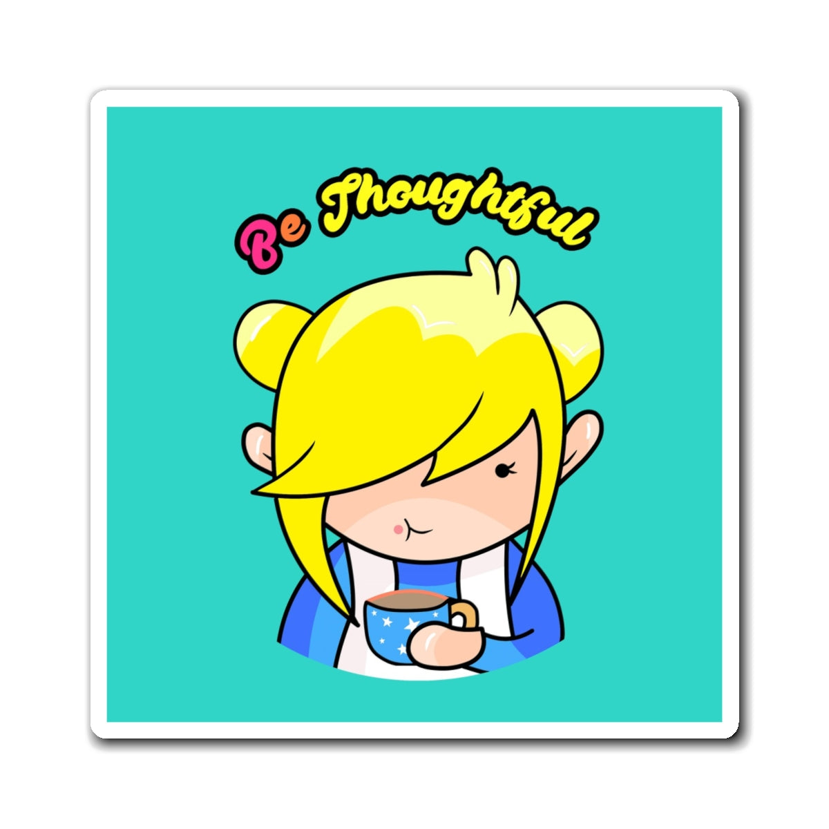 AlphaBetty Be Thoughtful Magnets