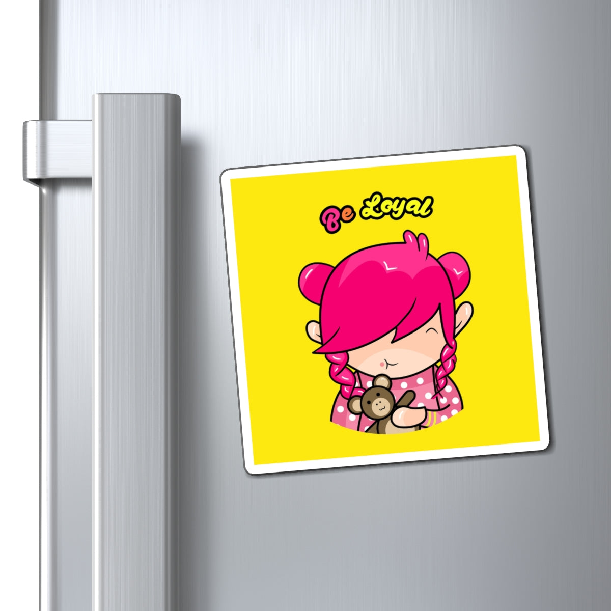 AlphaBetty Be Loyal Magnets