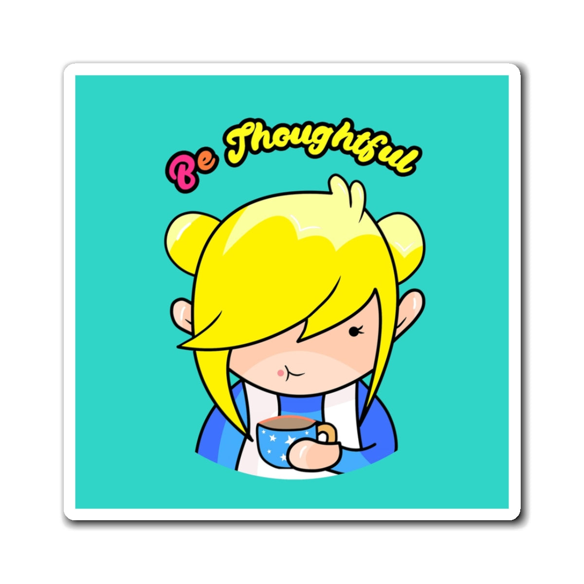 AlphaBetty Be Thoughtful Magnets