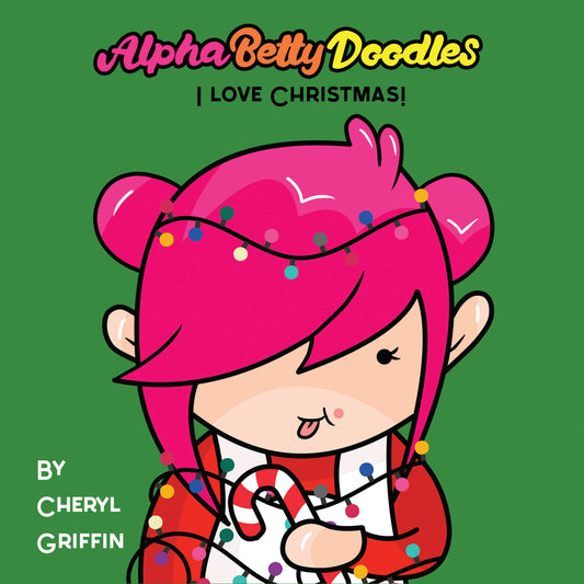 AlphaBetty Doodles: I Love Christmas!